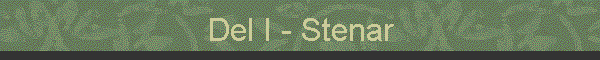 Del I - Stenar