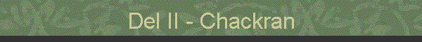 Del II - Chackran