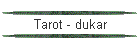 Tarot - dukar