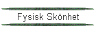 Fysisk Skönhet