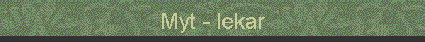 Myt - lekar